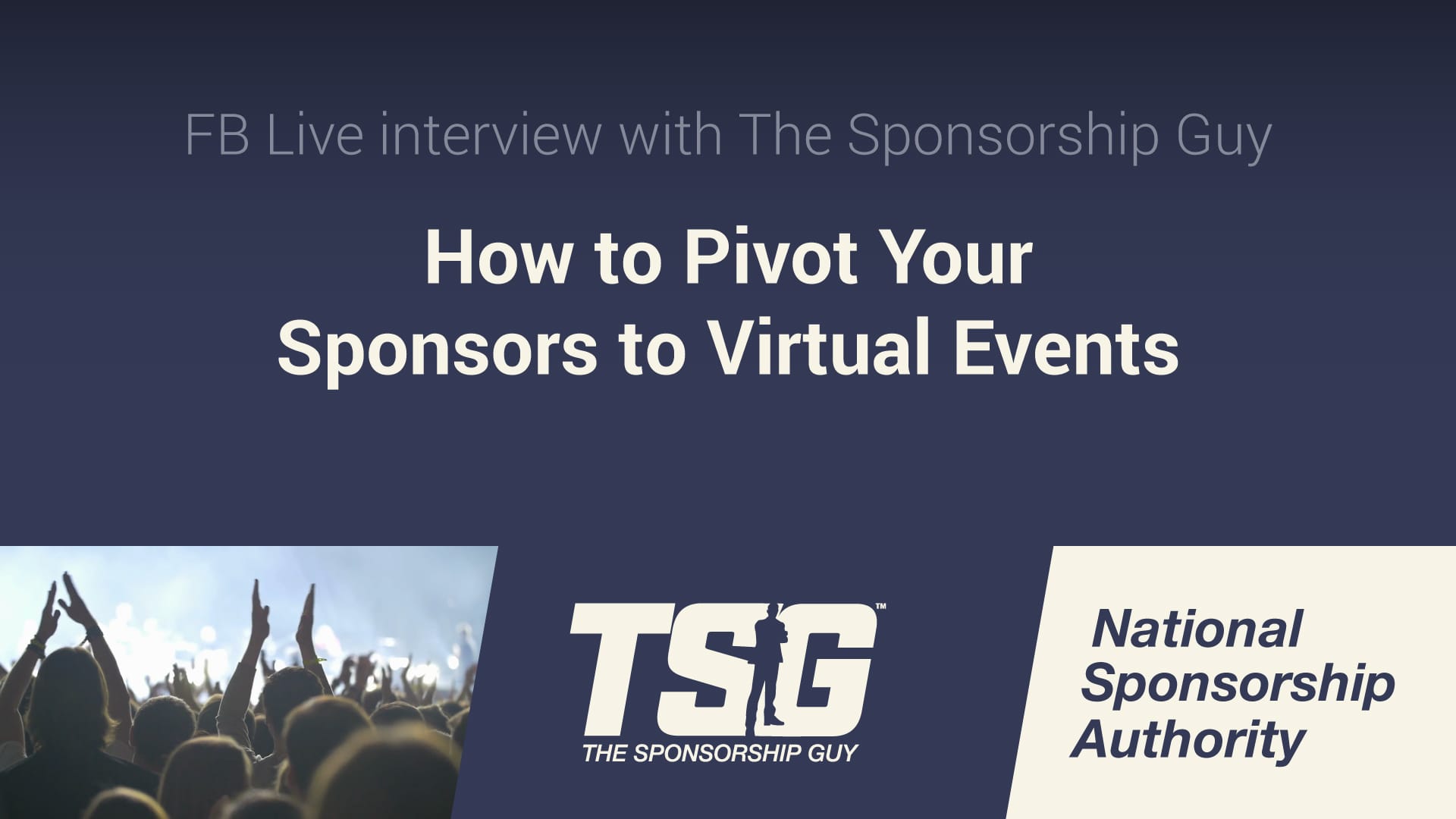 Sponsorship in the Era of Virtual Engagement: A Primier for NonProfits and SMBs