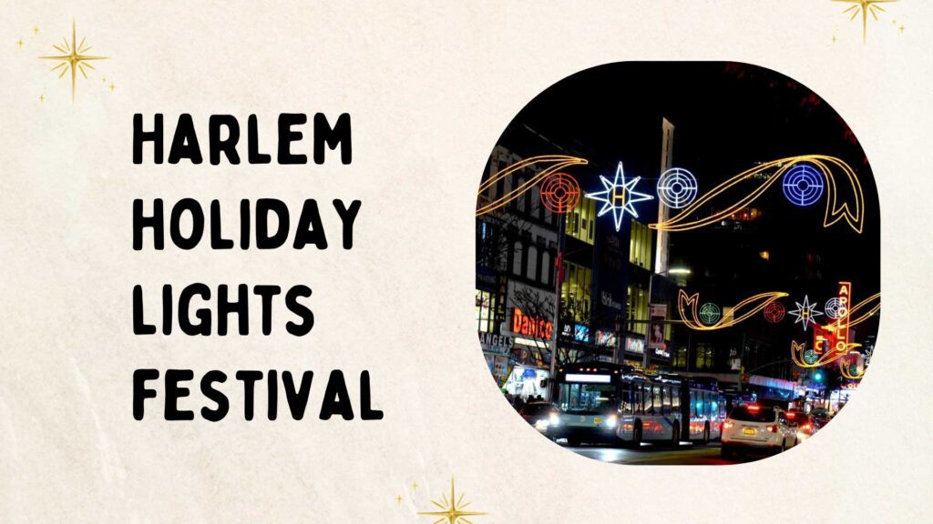 Harlem Holiday Lights Festival