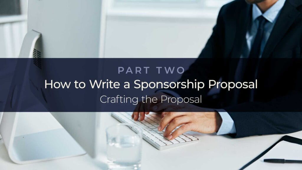 How to Write a Proposal - Crafting the Proposal