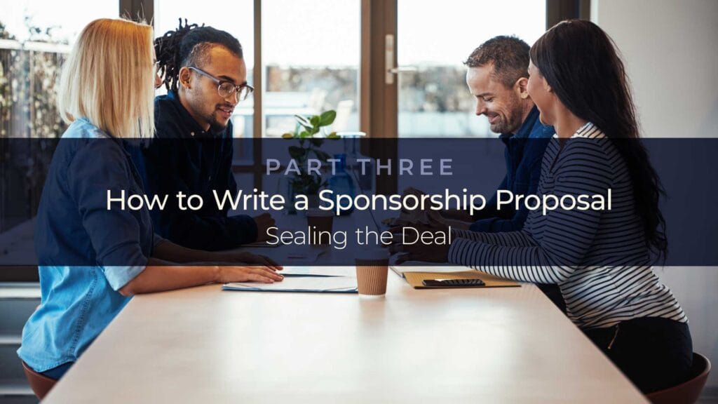 How to Write a Proposal - Sealing the Deal