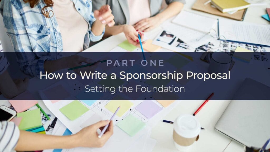 How to Write a Proposal - Setting the Foundation