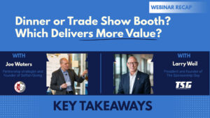 Dinner or Trade Show Booth? Which Delivers More Value?